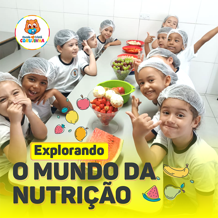 Explorando o Mundo da Nutrição na Escola Cristão Corujinha